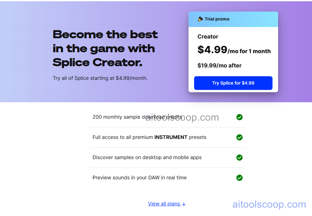 Splice pricing 2026 — Creator plan $19.99/month with promotional trial at $4.99 for first month